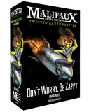 Malifaux 3E Bayou/Outcasts: Twisted Alternatives - Don't Worry, Be Zappy