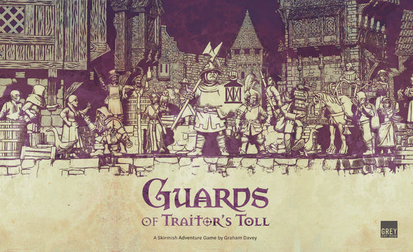 Guards of Traitor Toll