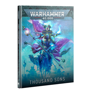 Warhammer 40K: Codex Thousand Sons