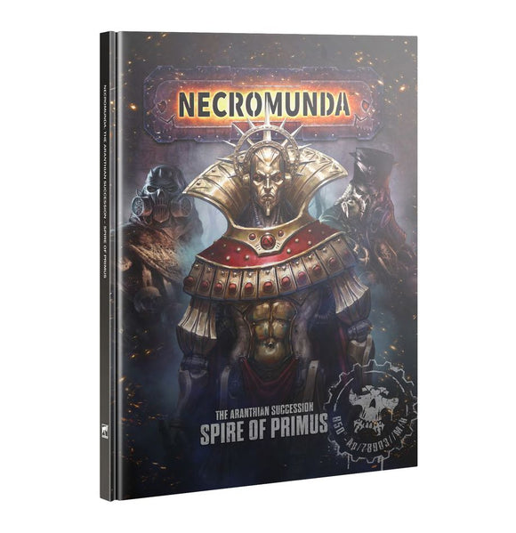 Necromunda: The Aranthian Succession – Spire of Primus (English)
