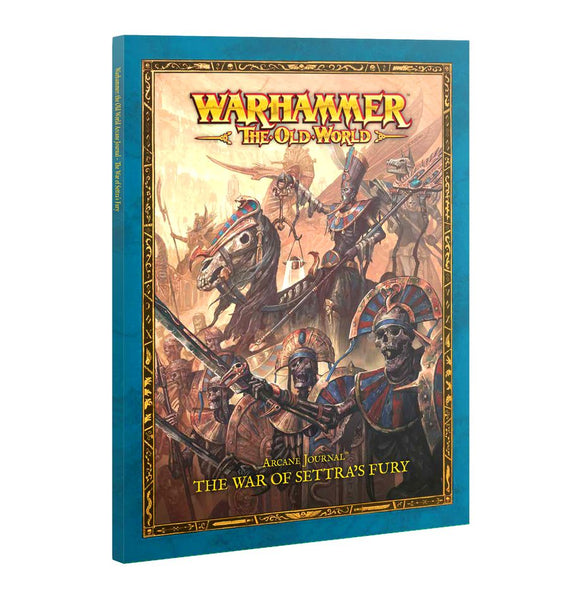 Warhammer Old World: The War of Settra's Fury Arcane Journal