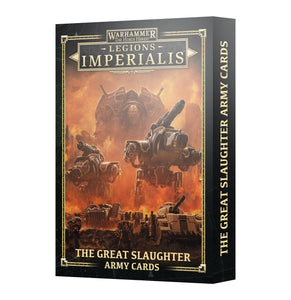 Legion Imperialis: The Great Slaughter Army Cards