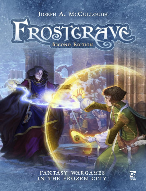 Frostgrave II: Rulebook