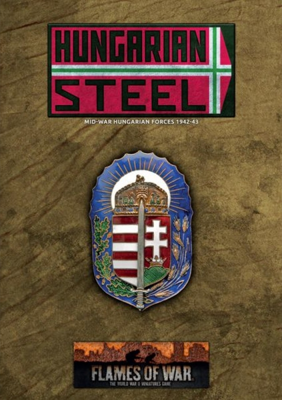 FoW: Hungarian Steel - Hungarian Forces in Mid War