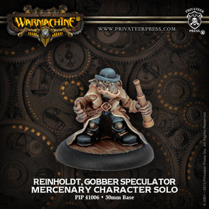 Warmachine Mercenaries: Reinholdt, Gobber Speculator