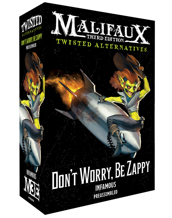 Malifaux 3E Bayou/Outcasts: Twisted Alternatives - Don't Worry, Be Zappy